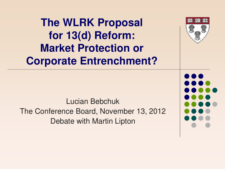 the wlrk proposal for 13 d reform market protection or