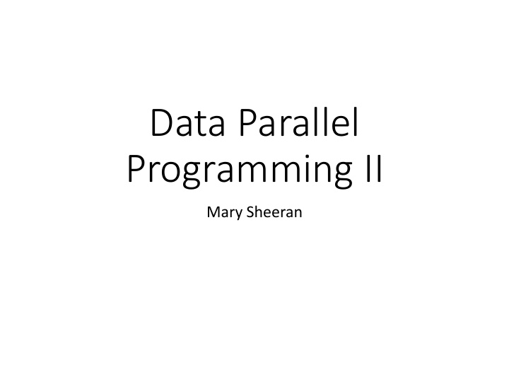 data parallel programming ii