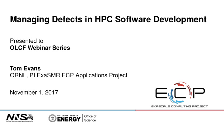 managing defects in hpc software development