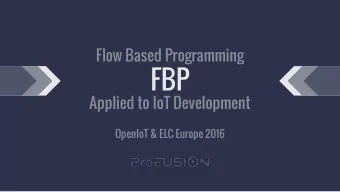 FBP Applied to IoT Development  OpenIoT &amp; ELC Europe 2016  Agenda  -  Who am I?  -  Challenge