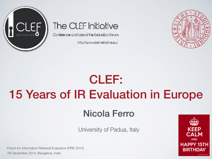 clef 15 years of ir evaluation in europe