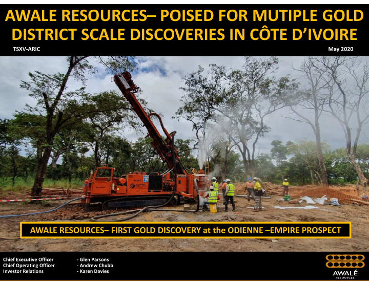 awale resources poised for mutiple gold district scale
