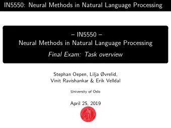 IN5550: Neural Methods in Natural Language Processing   IN5550   Neural Methods in Natural