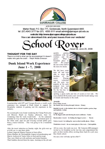 Dunk Island Work Experience  work!   We joined  the rest of the staff in  June 1 - 7,  2008  the