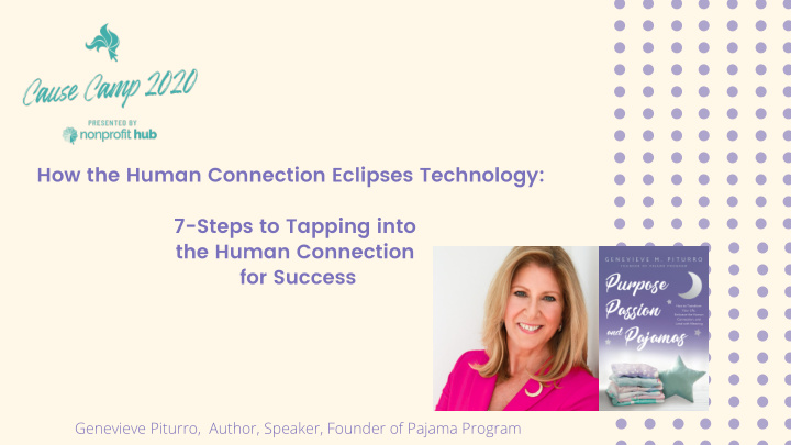 how the human connection eclipses technology 7 steps to