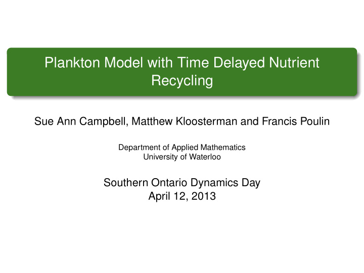 plankton model with time delayed nutrient recycling