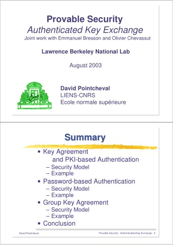 Provable Security  Authenticated Key Exchange  Joint work with Emmanuel Bresson and Olivier