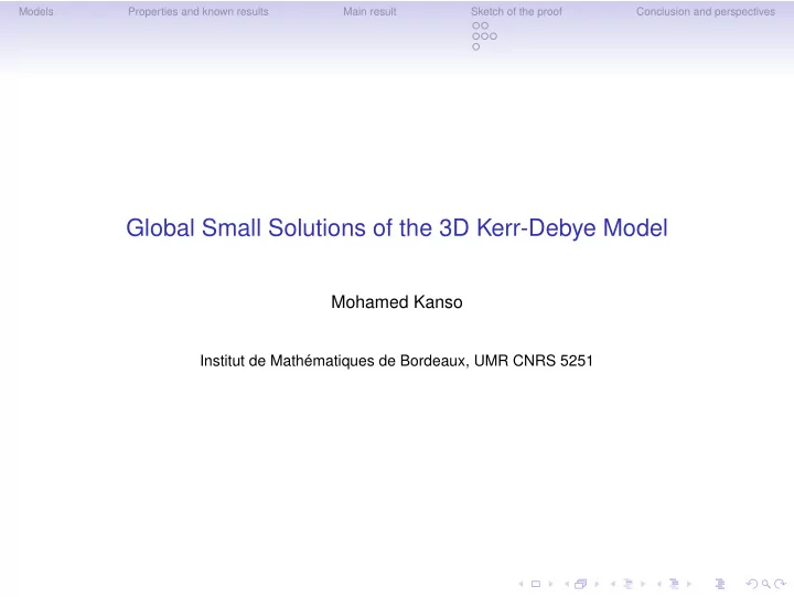 global small solutions of the 3d kerr debye model