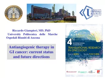 Antiangiogenic therapy in  GI cancer: current status  and future directions  Before starting