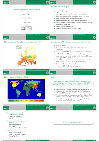 Introduction: the plague  The Scaling Laws Of Human Travel  highly infectious disease