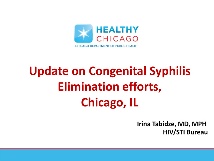 update on congenital syphilis elimination efforts chicago