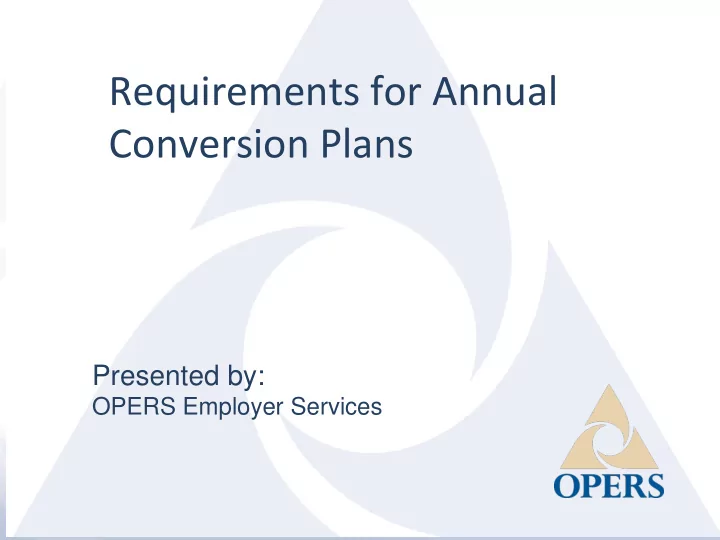 conversion plans