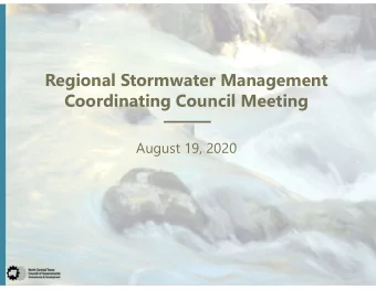 Regional Stormwater Management  Coordinating Council Meeting  August 19, 2020  Welcome and