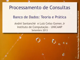 Processamento de Consultas  Picture by http://www.flickr.com/photos/fdecomite/1457493536/  Banco de