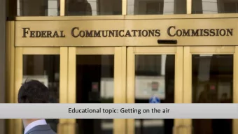 Educational topic: Getting on the air  Two parts to this topic  How to earn your Technician license