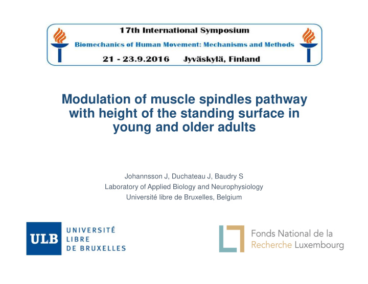 modulation of muscle spindles pathway with height of the