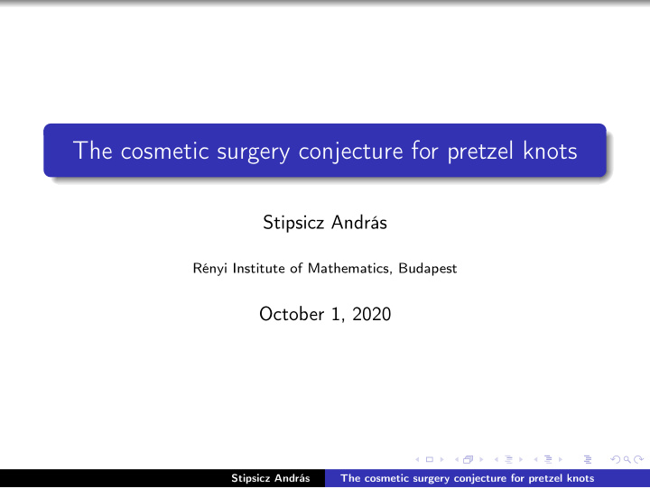 the cosmetic surgery conjecture for pretzel knots