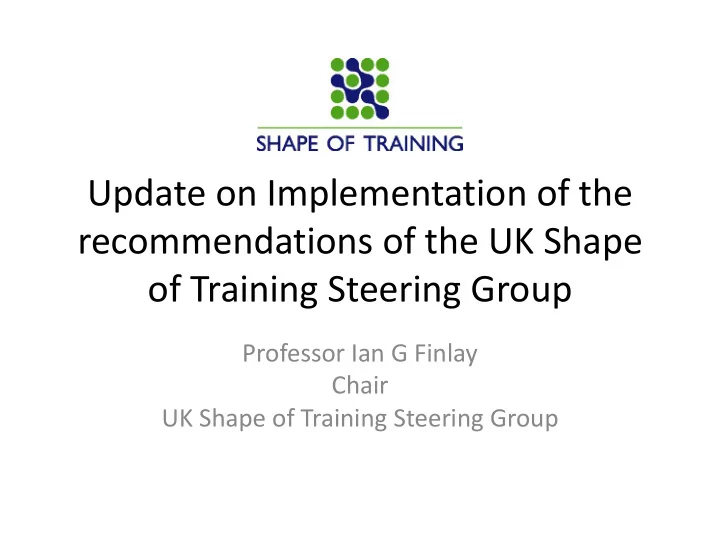 update on implementation of the recommendations of the uk