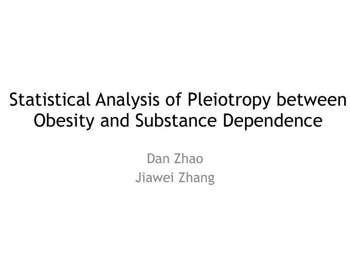 statistical analysis of pleiotropy between obesity and