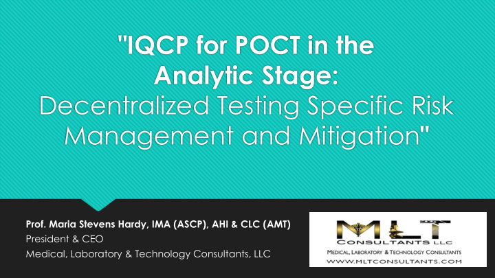 iqcp for poct in the analytic stage decentralized testing