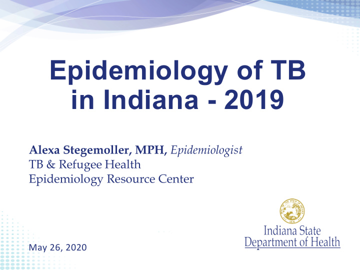 epidemiology of tb in indiana 2019