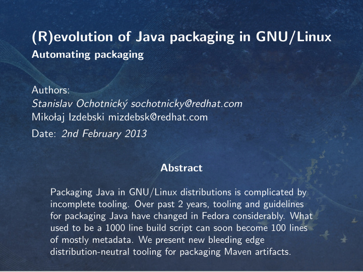 r evolution of java packaging in gnu linux