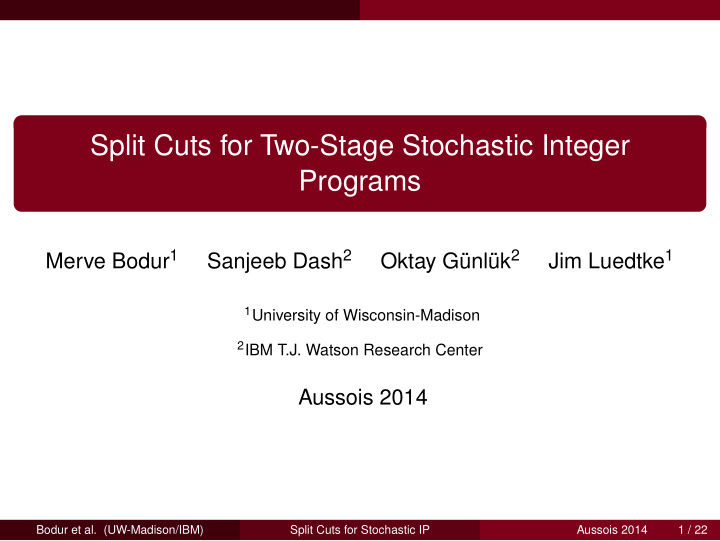 split cuts for two stage stochastic integer programs