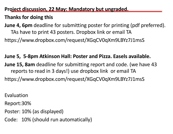 project discussion 22 may mandatory but ungraded thanks