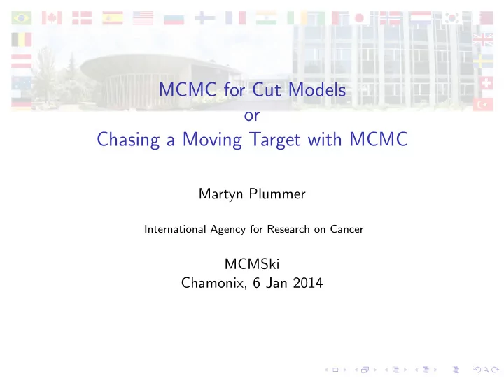 mcmc for cut models or chasing a moving target with mcmc