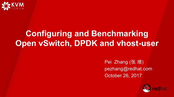 configuring and benchmarking open vswitch dpdk and vhost