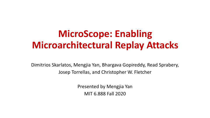 microscope enabling microarchitectural replay attacks