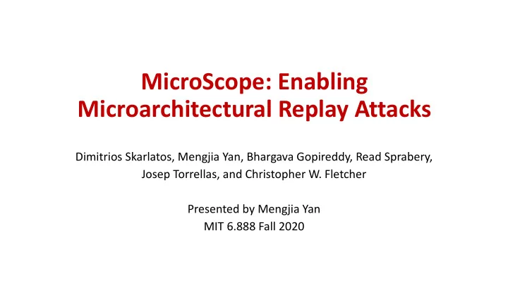 microscope enabling microarchitectural replay attacks