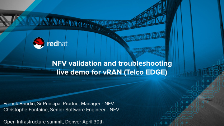 nfv validation and troubleshooting live demo for vran