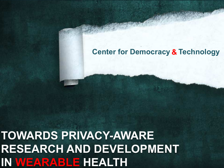 towards privacy aware research and development in