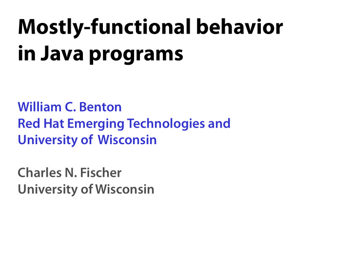 mostly functional behavior in java programs