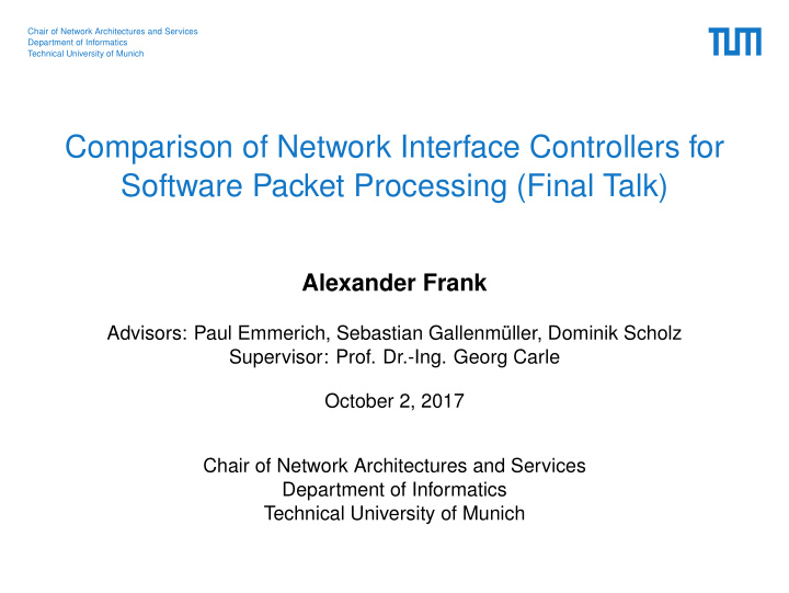 comparison of network interface controllers for software