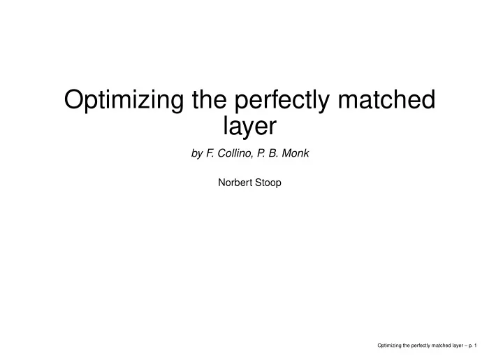 optimizing the perfectly matched layer