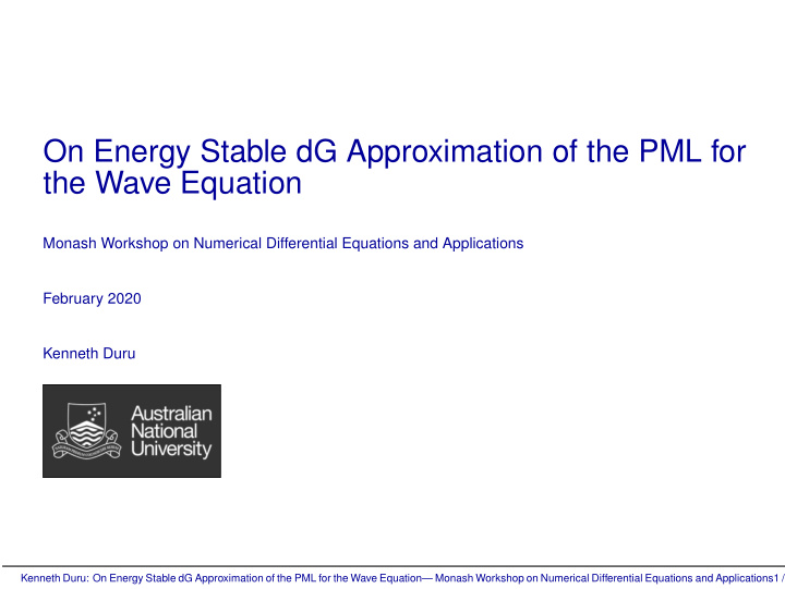 on energy stable dg approximation of the pml for the wave