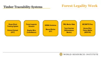 Timber Traceability Systems  Ghana Wood  Forest Inspector  PML Mexico State  MCSNIFFS Peru  SIRMA