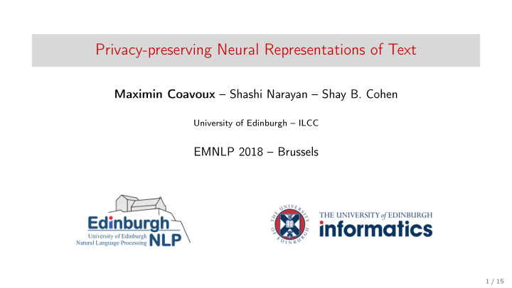 privacy preserving neural representations of text