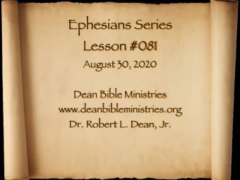 Ephesians Series  Lesson #081  August 30, 2020  Dean Bible Ministries  www.deanbibleministries.org