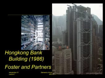 Architectural Space and Form    evolution traced to developments in  structural engineering and