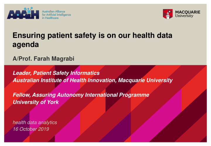 ensuring patient safety is on our health data agenda