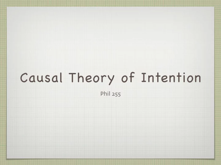 causal theory of intention