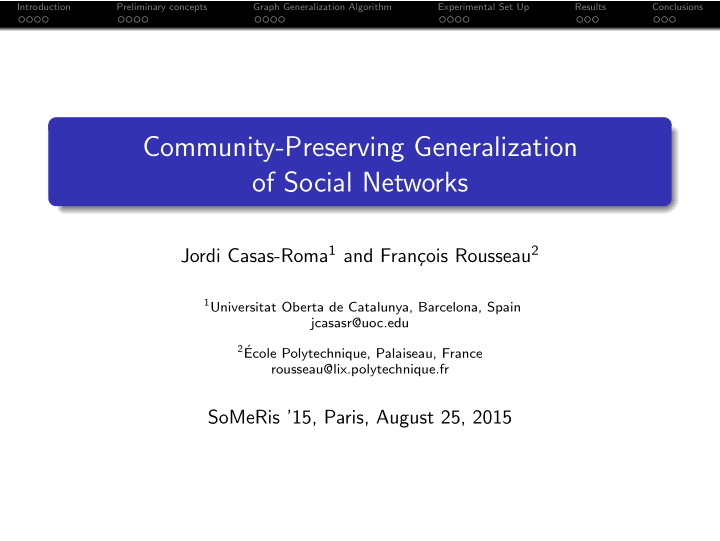 community preserving generalization of social networks