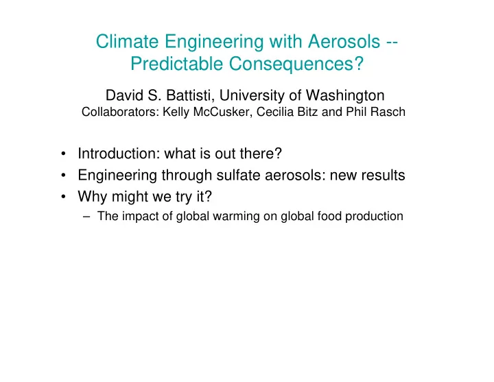 climate engineering with aerosols predictable consequences