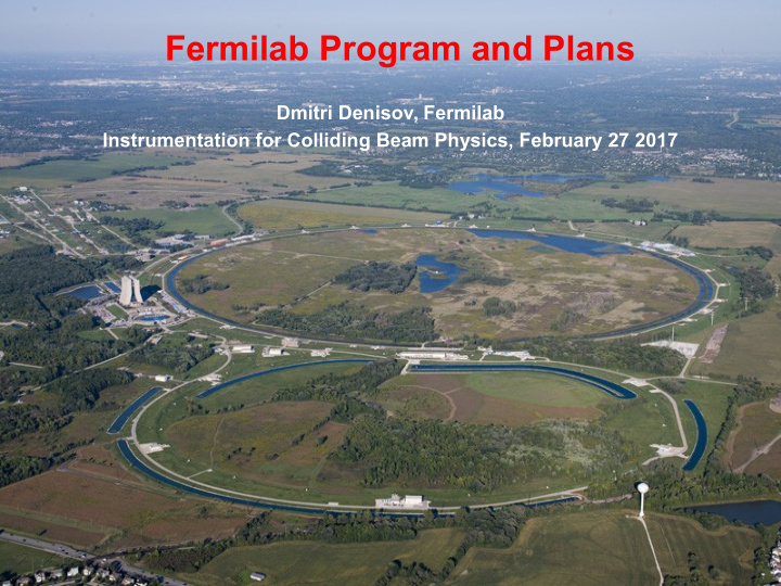 fermilab program and plans