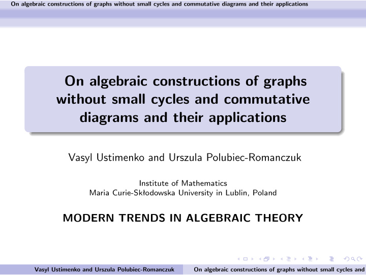on algebraic constructions of graphs without small cycles