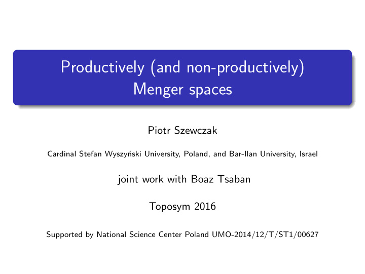 productively and non productively menger spaces