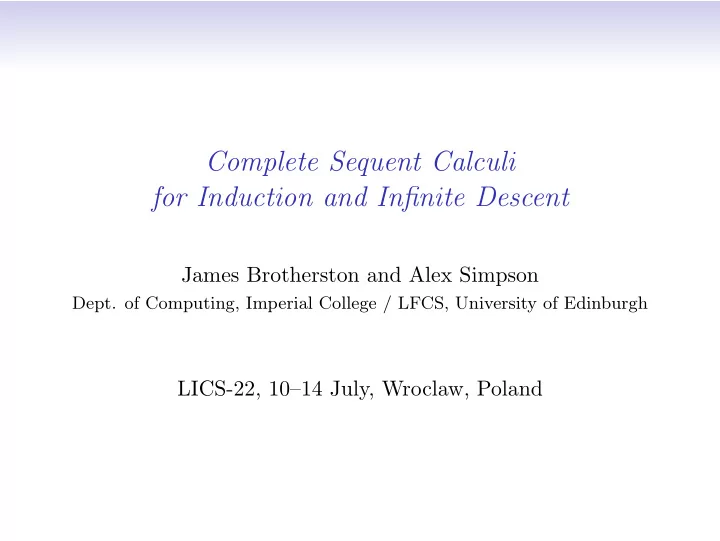 complete sequent calculi for induction and infinite